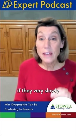 LD Expert Podcast: Why Dysgraphia is Confusing