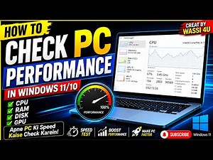 How to Check PC Performance in Windows 11 & 10 | PC Speed Test Guide 2026