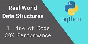 Real World Data Structures - 30X Faster with 1 LOC