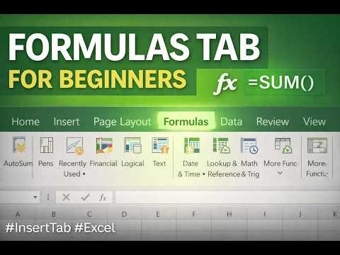 Excel Formulas Tab for Beginners — The Tools You Actually Need