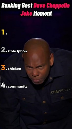 Ranking Best Dave Chappelle Joke Funniest Moments