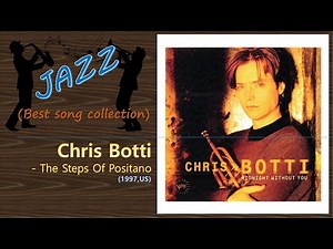 [Jazz] Chris Botti - The Steps Of Positano