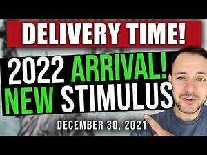 (2022 ARRIVAL OF NEW STIMULUS!) STIMULUS CHECK UPDATE & INFRASTRUCTURE BILL 12/30/2021