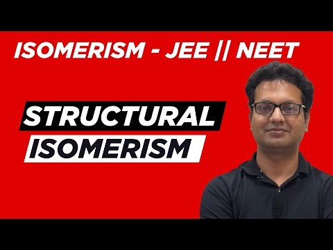 Structural Isomerism || Basic To Advance Series || JEE & NEET