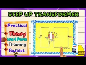 Step-Up Transformer Model | Physics Investigatory Project | Class 12 (AC Voltage Boosting)