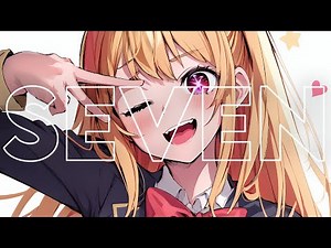 Nightcore - Seven (Female Version) - Lyrics