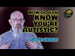 How Do You Know You're Autistic? (Autism & Adults)
