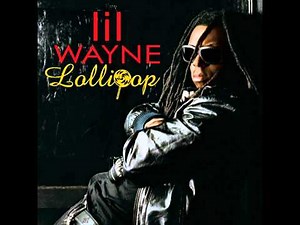 Lollipop - Lil Wayne - Clean
