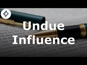 Undue Influence | Contract Law