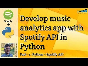 Hands-on Lab: Develop music analytics app with Spotify API in Python