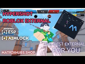 Hypershot External | ESP + AIMLOCK - 2025 🔥 #Matrixhub