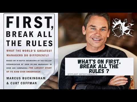 First, Break All the Rules By Marcus Buckingham & Curt Coffman Summary !#firstbreakalltherules