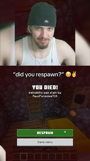 Enough of MC today.. #minecraft #respawn #spawn #funny #meme #viral