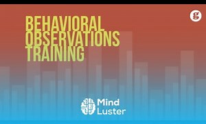 Mind Luster - Learn Performance Behavioral Observations Training
