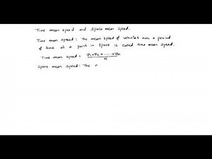 time mean and space mean speed