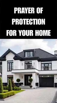 Prayer for protection for your Home #shorts #prayer