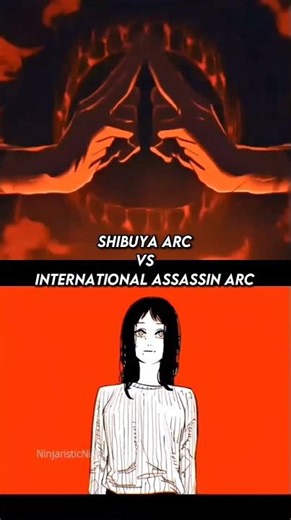 Shibuya Arc vs International assassin Arc - Jujutsu Kaisen x Chainsaw Man