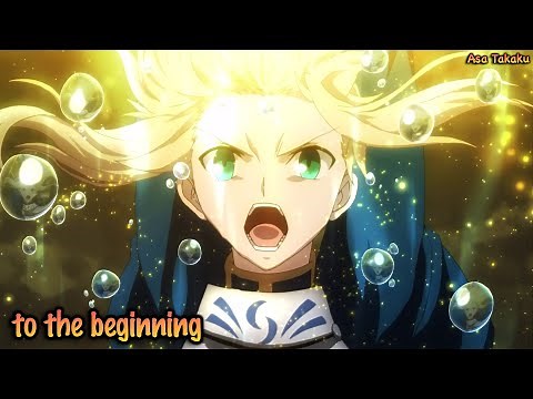【Lyrics AMV】Fate/Zero OP 2 Full〈 to the beginning - Kalafina 〉