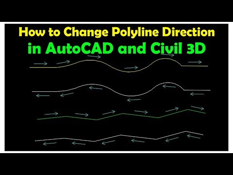 How to Change Poly Line Direction in AutoCAD & AutoCAD Civil 3D | AutoCAD & Civil 3D Complete Course