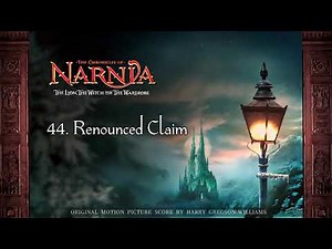 The Chronicles of Narnia Complete Soundtrack 44. Renounced Claim