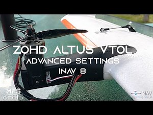 ZOHD Altus VTOL - Advanced setup in INAV 8