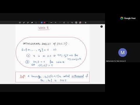 Maths 2 | Gram-Schmidt Process and Orthogonal transformations (W8)
