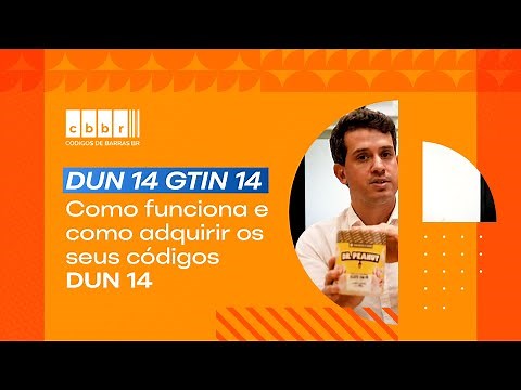 DUN 14 GTIN 14 Como funciona e como adquirir os seus códigos DUN 14