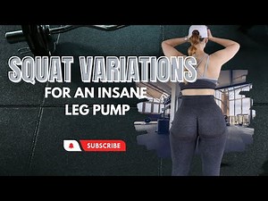3 SQUAT VARIATIONS | Do these for an insane leg pump