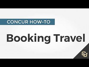 CONCUR How-to: Booking Travel