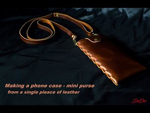 How to Make a Leather Phone Case by Hand | Simple DIY Leather Craft Tutorial