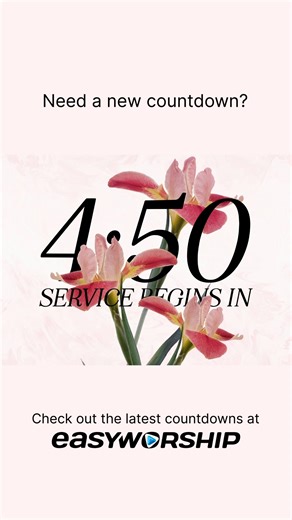 Spring into the new season with fresh countdowns! 🌸🕒 Visit easyworship.com to download today! #easyworship #churchpresentationsoftware #churchpresentation #churchmedia #church #countdown | EasyWorship