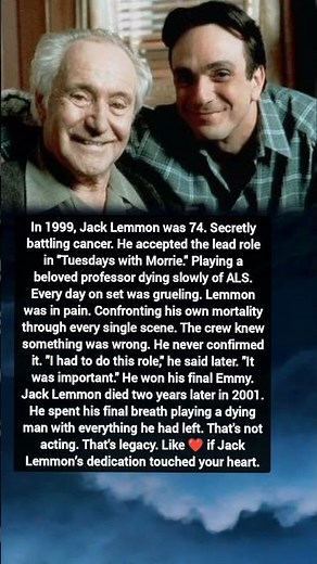 Jack Lemmon’s Final Role: The Emotional Story Behind “Tuesdays with Morrie” 💔 | True Hollywood Story