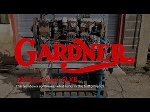 Gardner 6LXB 180 Overhaul Part 4 - Bottom end teardown, what lurks inside?