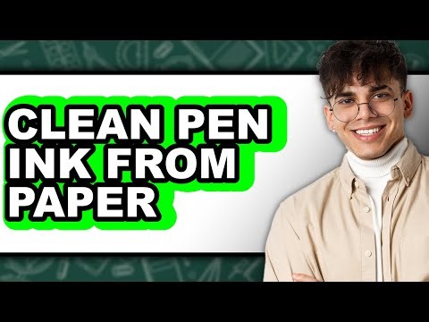 How to Clean Pen Ink from Paper (only Way)