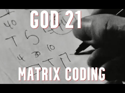 GOD 21 - MATRIX CODING