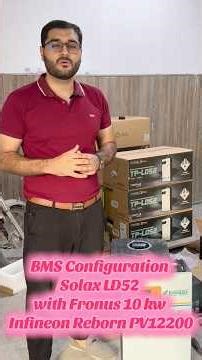 BMS Configuration Solax LD52 with Fronus 10 kw Infineon Reborn PV12200 #solaxpower #ld52 #fronus