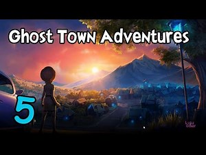 Ghost Town Adventures Gameplay Walkthrough Part 5