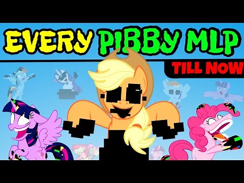Friday Night Funkin' All New VS Pibby MLP Mods Till Now | Pibby My Little Pony (Pibby X FNF Mods)