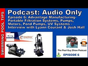 Portable Filtration Systems by Advantage - Interview w/ Lyann & Josh