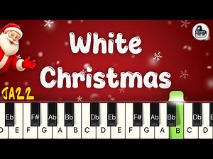 White Christmas | JAZZ PIANO TUTORIAL