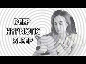 Deep Hypnotic Sleep