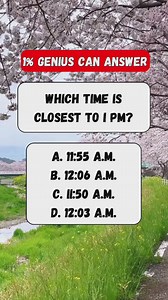 150K views · 3.7K reactions | Which time is closest to 1 PM? #quiz #fun #brainteaser #puzzle | Pediabox Lagecy | Facebook