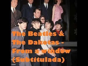 The Beatles - From a window (The Dakotas cover) | Very Rare (Subtitulada)