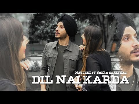 Dil Nai Karda : Navjeet | Shera Dhaliwal | Jaymeet | GameOn Muzic | Latest punjabi song