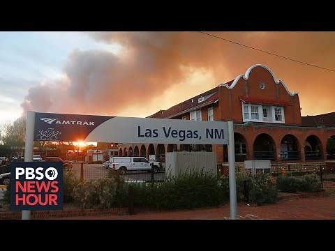 New Mexico struggles against raging wildfires amid evacuations