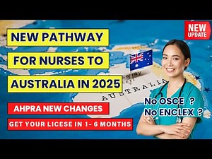 NEW PATHWAY FOR NURSES TO AUSTRALIA | BECOME A NURSE IN AUSTRALIA IN 2025 | AHPRA NEW UPDATES