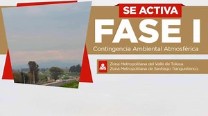 Se Mantiene en Edomex la Fase I de Contingencia Ambiental para Este Viernes 26 de Diciembre  | N