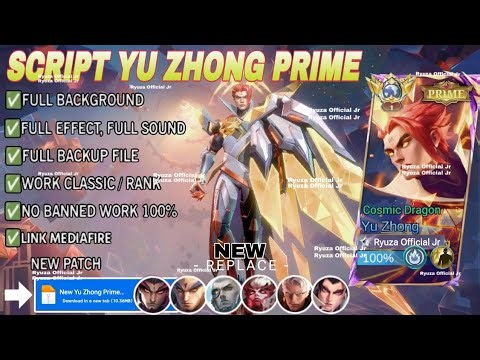 Script Skin Yu Zhong Prime - Cosmic Dragon No Password | Full Effect Voice | Patch Terbaru