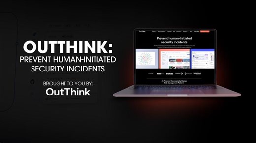CISOs cite human error as top cybersecurity risk, OutThink helps Fortune 500 prevent security incidents | Steve Morgan posted on the topic | LinkedIn