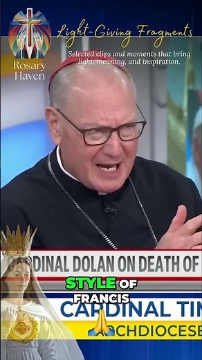 Next Pope: Cardinal Dolan Reveals What Cardinals Seek